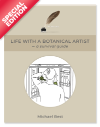 Life With a Botanical Artist - a survival guide